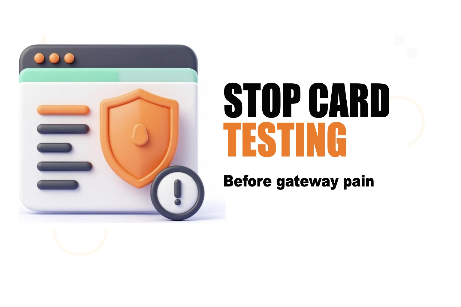 How to Stop Card Testing on WooCommerce Before It Hits Your Gateway