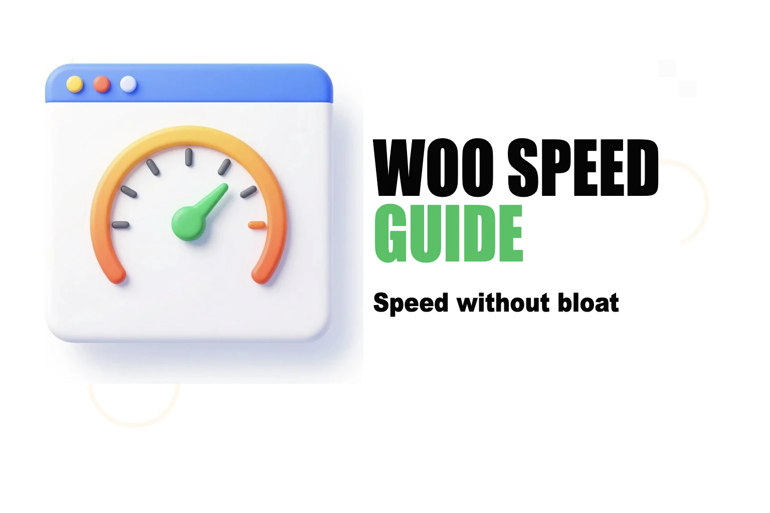 The Practical WooCommerce Performance Guide